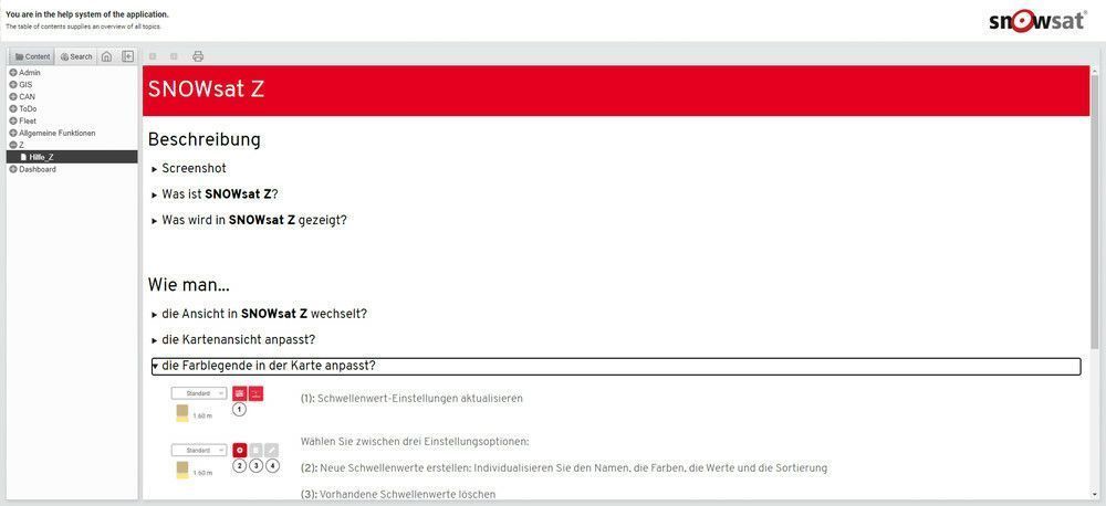 Für alle SNOWsat Lösungen steht eine Online-Hilfe in Englisch, Deutsch, Italienisch und Französisch zur Verfügung.
